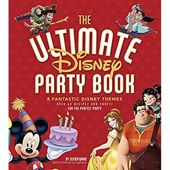 Pre-Owned The Ultimate Disney Party Book: 8 Fantastic Disney Themes (Paperback) 1940787041 9781940787046