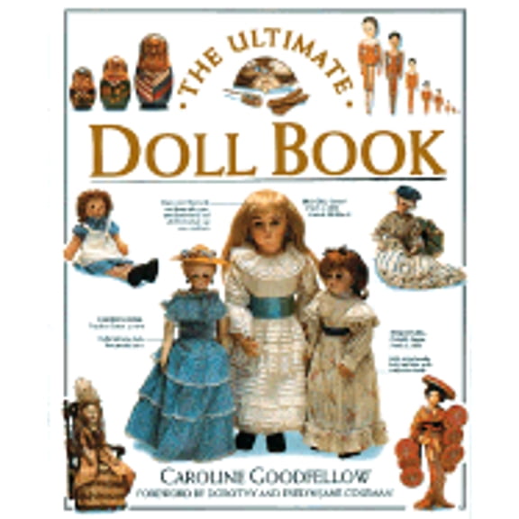 The Ultimate Doll Book (Hardcover) by Caroline G Goodfellow