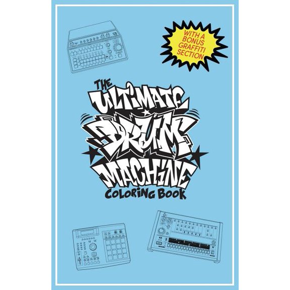 The Ultimate Drum Machine Coloring Book (Paperback)