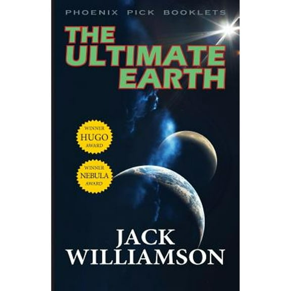 The Ultimate Earth - Hugo and Nebula Winner (Paperback)