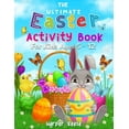 thumbnail image 1 of The Ultimate Easter Activity Book For Kids Ages 5 - 12 (Paperback), 1 of 1