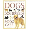 thumbnail image 1 of Pre-Owned The Ultimate Encyclopedia of Dogs, Dog Breeds Dog Care Paperback Dr. Peter Larkin, Mike Stockman, 1 of 1