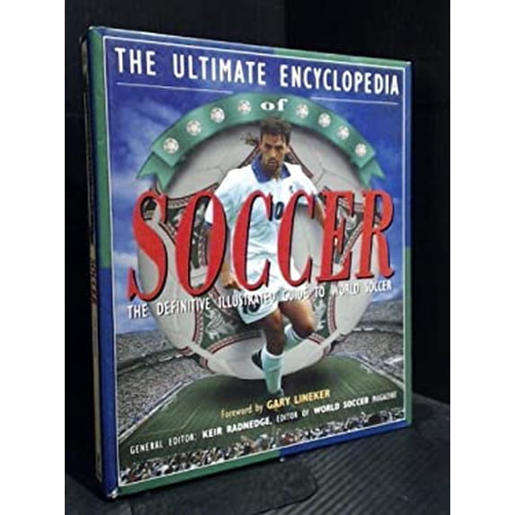 Pre-Owned The Ultimate Encyclopedia of Soccer Hardcover Keir Radnedge