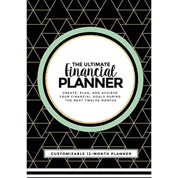 Pre-Owned The Ultimate Financial Planner: Create, Plan, and Achieve Your Financial Goals During The Next Twelve Months Paperback