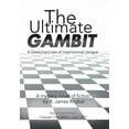 thumbnail image 1 of The Ultimate Gambit: A Detective's Tale of International Intrigue., (Hardcover), 1 of 1