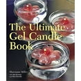 thumbnail image 1 of Pre-Owned The Ultimate Gel Candle Book Paperback, 1 of 1