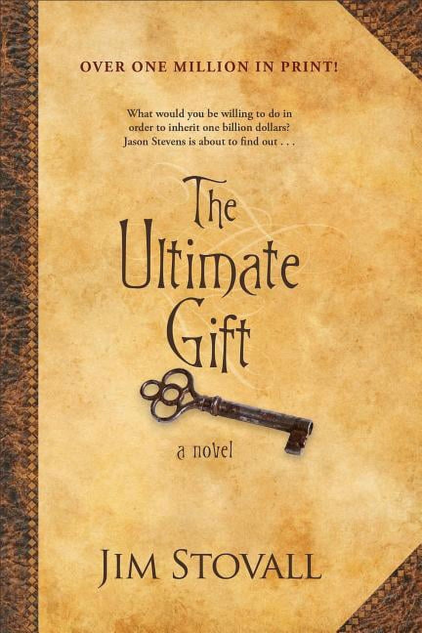 JIM STOVALL The Ultimate Gift, (Paperback)