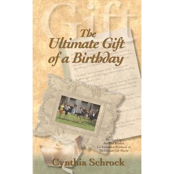 The Ultimate Gift of a Birthday (Paperback)
