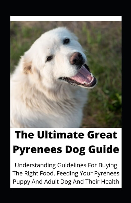 Great pyrenees top puppy feeding