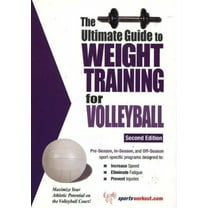 Pre-Owned The Ultimate Guide To Weight Training For Volleyball (Paperback) 1932549366 9781932549362