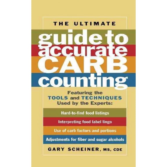 Pre-Owned Ultimate Guide to Accurate Carb Counting (Paperback) 1569242747 9781569242742
