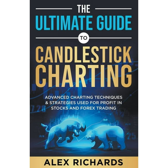 The Ultimate Guide to Candlestick Charting, (Paperback)