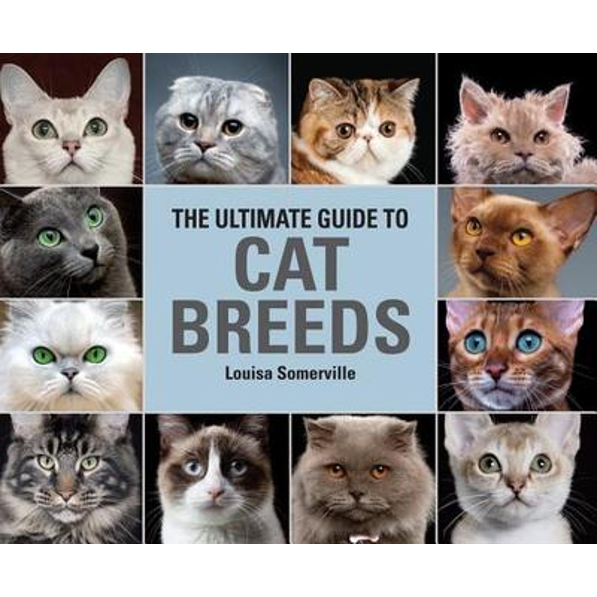 PreOwned The Ultimate Guide to Cat Breeds A Useful Means of Identifying the Breeds (Hardcover