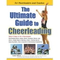 thumbnail image 1 of Pre-Owned The Ultimate Guide to Cheerleading: For Cheerleaders and Coaches, 1 of 1