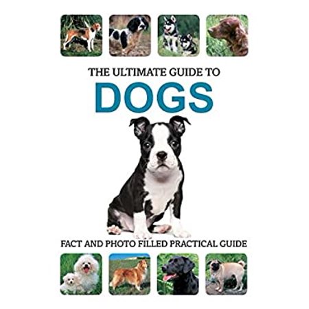 Pre-Owned Ultimate Guide to Dogs (Ultimate Guides) Paperback