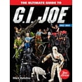 thumbnail image 1 of Pre-Owned The Ultimate Guide to G.I. Joe 1982-1994 Paperback, 1 of 1