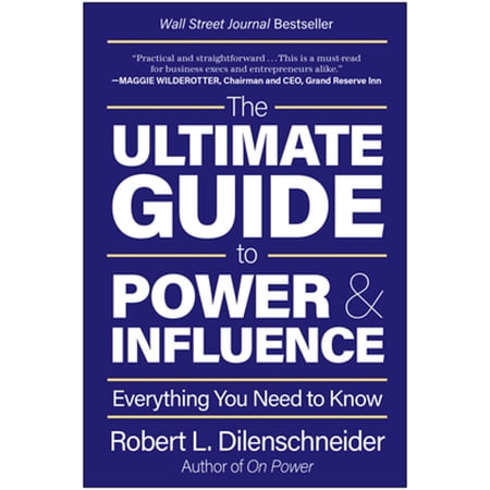 Pre-Owned The Ultimate Guide to Power & Influence: Everything You Need to Know (Hardcover) 1637742932 9781637742938