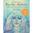 thumbnail image 1 of Pre-Owned The Ultimate Guide to Psychic Abilities: A Practical Guide to Developing Your Intuition (Paperback) 0760371393 9780760371398, 1 of 1