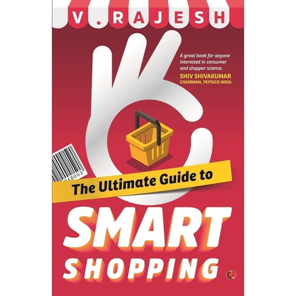 The Ultimate Guide to Smart Shopping, (Paperback)