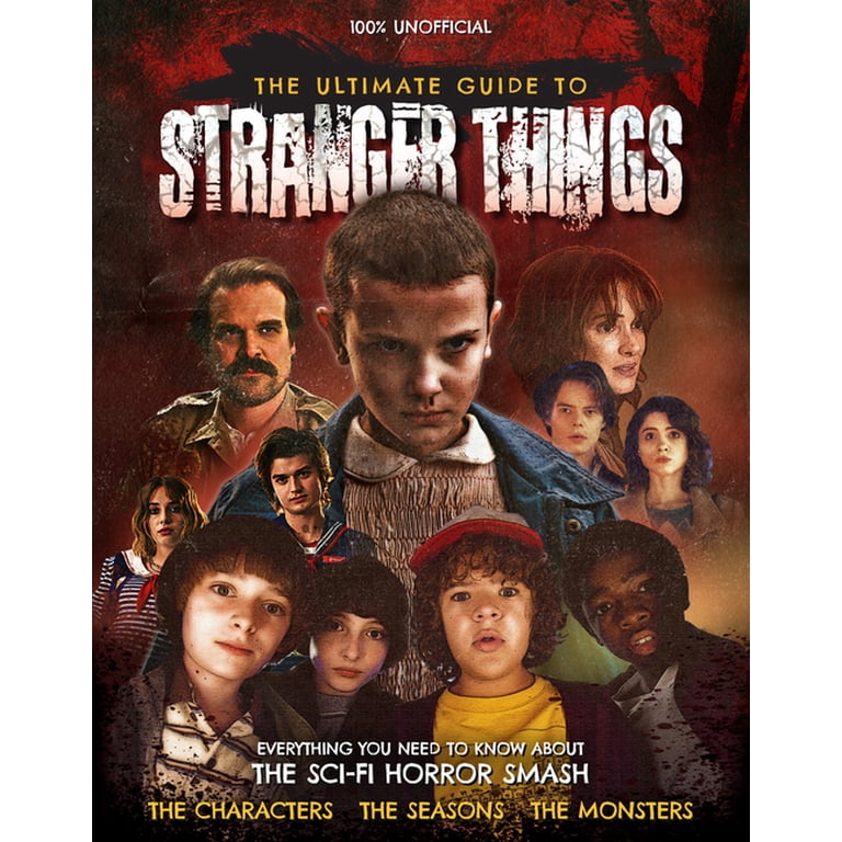 The Ultimate Guide to Stranger Things, (Hardcover) - Walmart.com