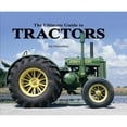 thumbnail image 1 of Pre-Owned The Ultimate Guide to Tractors (Hardcover) 0785828400 9780785828402, 1 of 1