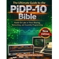 thumbnail image 1 of Pidp and Hardware Mastery The Ultimate Guide to the PiDP-10 Bible: Hands-On Labs in Time-Sharing, Networking, and Assembly Programming, (Paperback), 1 of 1