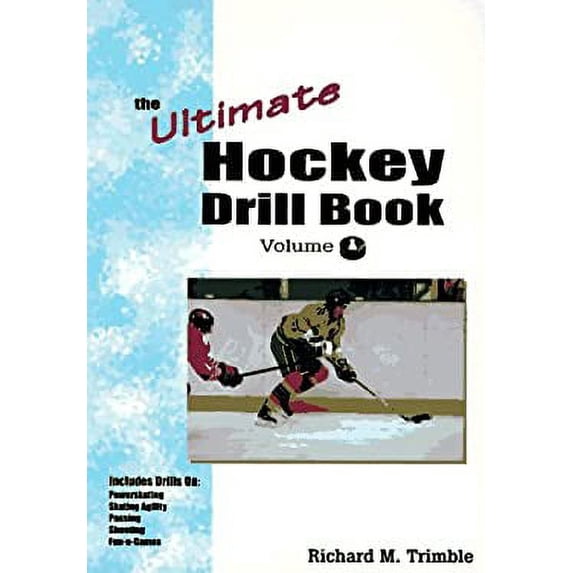 Pre-Owned The Ultimate Hockey Drill Book: Beginning Skills (Paperback) 1570281335 9781570281334