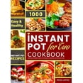 thumbnail image 1 of The Ultimate Instant Pot for Two Cookbook: 1000 Easy &amp; Healthy Instant Pot Recipes for Beginners and Advanced Users, (Hardcover), 1 of 1