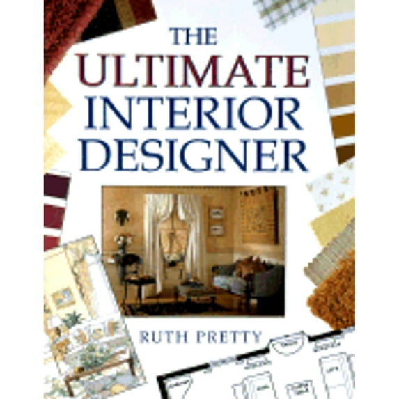 Pre-Owned The Ultimate Interior Designer (Paperback) 9780706377361