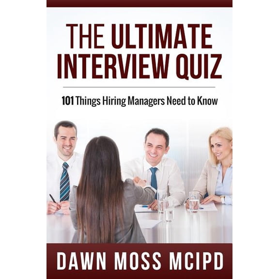 The Ultimate Interview Quiz (Paperback)