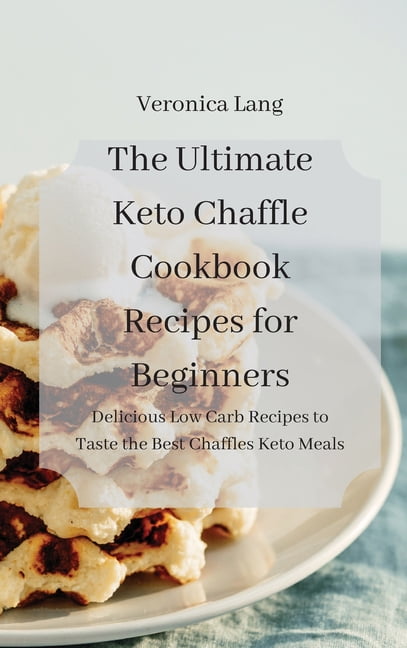 The Ultimate Keto Chaffle Guide + Keto Chaffles Recipe - Perfect Keto