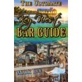 thumbnail image 1 of Pre-Owned The Ultimate Key West Bar Guide (Paperback) 0615934471 9780615934471, 1 of 1