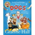 thumbnail image 1 of The Ultimate Kids' Guide to Dogs: Everything You Need to Know to Be a Dog's Best Friend, (Paperback), 1 of 1