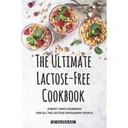 The Ultimate Lactose-Free Cookbook Paperback