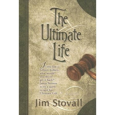 Pre-Owned The Ultimate Life: A Novel (Hardcover) 1434799905 9781434799906