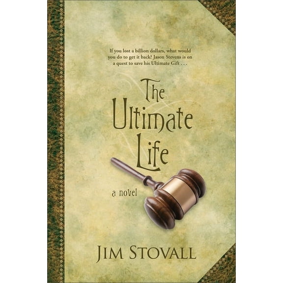 Ultimate Gift The Ultimate Life, (Paperback)