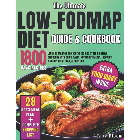 The Ultimate Low-FODMAP Diet Guide & Cookbook, (Paperback)