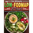 thumbnail image 1 of The Ultimate Low FODMAP Diet: Healthy Affordable Tasty Low-FODMAP Diet Recipes For A Fast IBS Relief, (Hardcover), 1 of 1