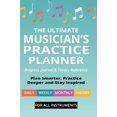 thumbnail image 1 of The Ultimate Musician's Practice Planner: Progress Journal & Theory Reference, (Hardcover), 1 of 1