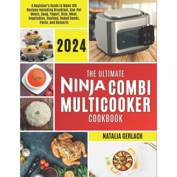 The Ultimate Ninja Combi Multicooker Cookbook (Paperback)