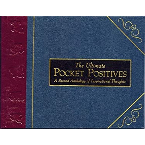 Pre-Owned The Complete Pocket Positives: A Second Anthology of Inspirational Thoughts (Hardcover) 1865035793 9781865035796