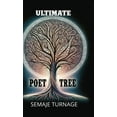 thumbnail image 1 of The Ultimate Poet Tree: A collection of well-crafted profound poetic words by Semaje Turnage, (Hardcover), 1 of 1