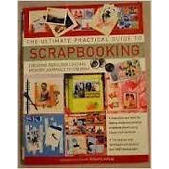 Pre-Owned Ultimate Practical Guide to Scrapbooking,The (Paperback 9781844779178) by Alison Lindsay