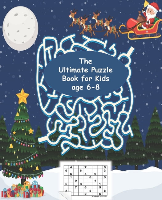 The Ultimate Puzzle Book for Kids age 6-8: Best Chess puzzle book for kids, Sudokus, Mazes, Size 7.5*9.25 113 Pages, (Paperback)