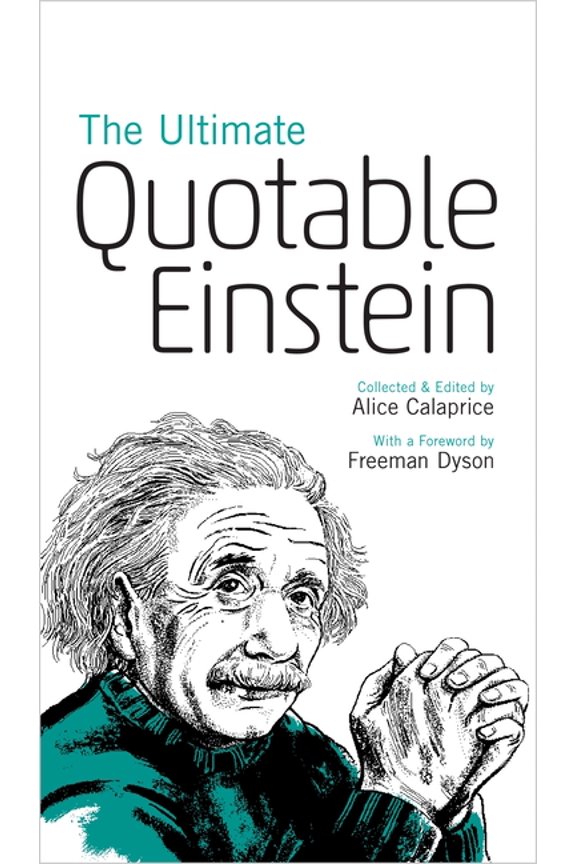 The Ultimate Quotable Einstein, (Paperback)