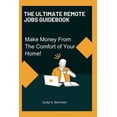 thumbnail image 1 of The Ultimate Remote Jobs Guidebook (Paperback), 1 of 1
