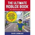 thumbnail image 1 of Pre-Owned The Ultimate Roblox Book: An Unofficial Guide: Learn How to Build Your Own Worlds, Customize Your Games, and So Much More! (Paperback) 1507205333 9781507205334, 1 of 1