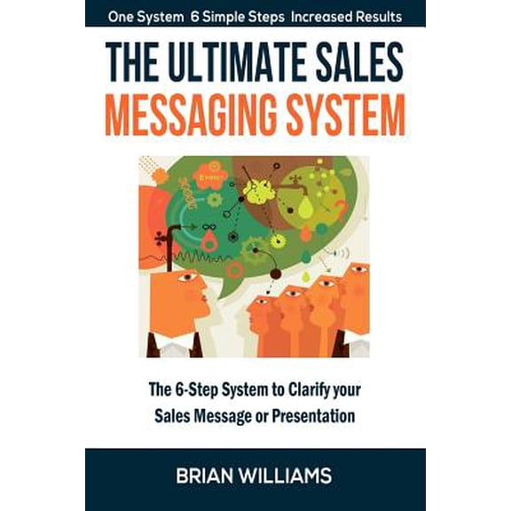 The Ultimate Sales Messaging System (Paperback)