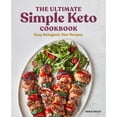 thumbnail image 1 of Pre-Owned The Ultimate Simple Keto Cookbook: Easy Ketogenic Diet Recipes (Paperback) 1648764118 9781648764110, 1 of 1