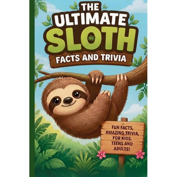 Random Facte The Ultimate Sloth Facts and Trivia: Interesting and Fun Information ...